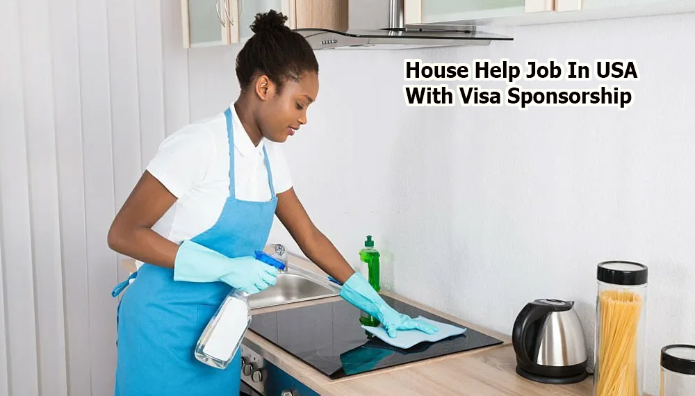 House Help Job In USA With Visa Sponsorship
