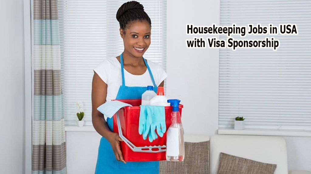 Housekeeping Jobs in USA with Visa Sponsorship
