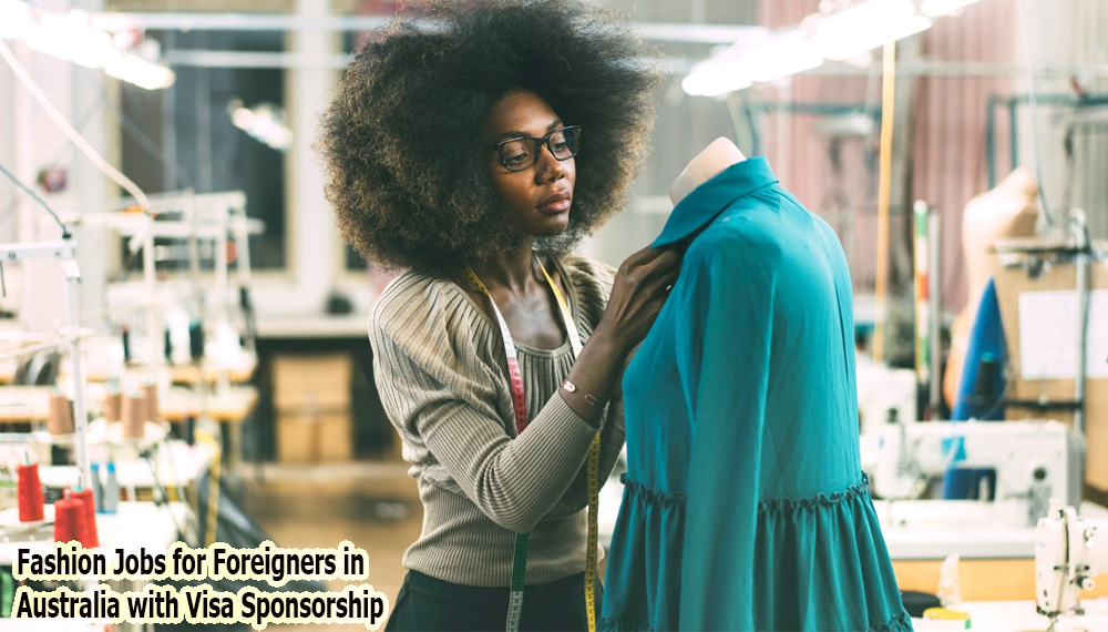 Fashion Jobs for Foreigners in Australia with Visa Sponsorship
