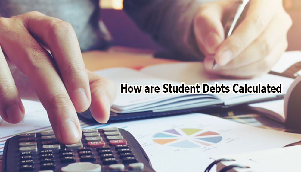How are Student Debts Calculated
